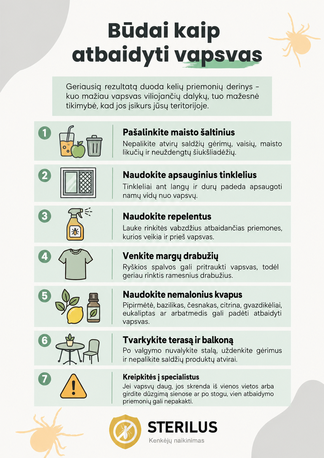 Būdai, kaip atbaidyti vapsvas: maisto šaltinių šalinimas, apsauginiai tinkleliai, repelentai, kvapai, terasos tvarka ir specialistų pagalba.